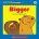First Little Readers B - Bigger