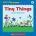 First Little Readers B - Tiny Things